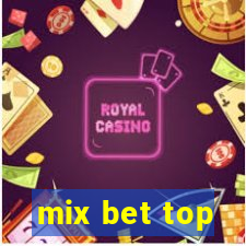 mix bet top